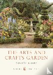 Rutherford, Sarah - The Arts and Crafts Garden