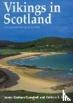 Graham-Campbell, James (Professor of Medieval Archaeology - Vikings in Scotland