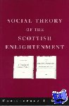 Berry, Christopher J. - The Social Theory of the Scottish Enlightenment