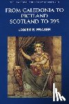 Fraser, James E. (Lecturer in Early Scottish History and Culture - From Caledonia to Pictland