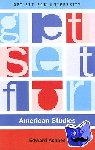 Ashbee, Edward - Get Set for American Studies