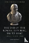 Steel, Catherine (Lecturer in Classics and Ancient History - The End of the Roman Republic 146 to 44 BC