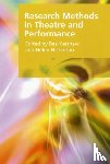  - Research Methods in Theatre and Performance