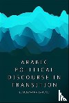 Lahlali, El Mustapha - Arabic Political Discourse in Transition