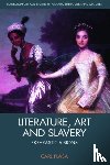 Plasa, Carl (Professor of English Literature in the School of English - Literature, Art and Slavery