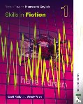 Reilly, Geoff, Wren, Wendy - Nelson Thornes Framework English Skills in Fiction 1