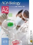 Toole, Glenn, Toole, Susan - AQA Biology A2 Student Book
