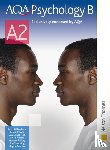 Billingham, Mark, Brewer, Kevin, Ladbrook, Sarah, Messer, David - AQA Psychology B A2