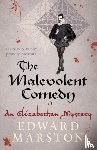 Marston, Edward - The Malevolent Comedy