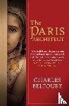 Belfoure, Charles (Author) - The Paris Architect