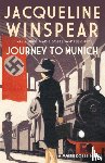 Winspear, Jacqueline - Journey to Munich