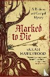 Hawkswood, Sarah - Marked to Die