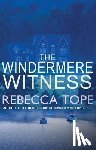 Tope, Rebecca (Author) - The Windermere Witness