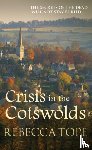 Tope, Rebecca (Author) - Crisis in the Cotswolds