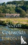 Tope, Rebecca (Author) - Secrets in the Cotswolds