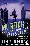 Eldridge, Jim - Murder at the Natural History Museum