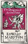 Marston, Edward - The Dragons of Archenfield