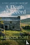 Tope, Rebecca (Author) - A Death to Record