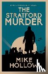 Hollow, Mike - The Stratford Murder
