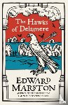 Marston, Edward - The Hawks of Delamere