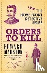 Marston, Edward - Orders to Kill