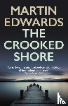 Edwards, Martin (Author) - The Crooked Shore