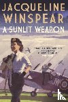 Winspear, Jacqueline - A Sunlit Weapon