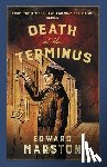 Marston, Edward - Death at the Terminus