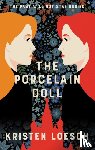 Loesch, Kristen - The Porcelain Doll