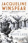 Winspear, Jacqueline - The White Lady - A captivating stand-alone mystery from the author of the bestselling Maisie Dobbs series