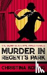 Koning, Christina - Murder in Regent's Park