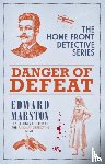 Marston, Edward - Danger of Defeat