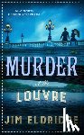 Eldridge, Jim - Murder at the Louvre