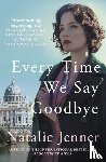 Jenner, Natalie - Every Time We Say Goodbye