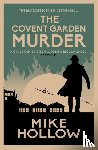 Hollow, Mike - The Covent Garden Murder