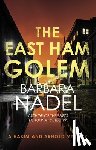 Nadel, Barbara (Author) - The East Ham Golem