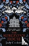 Cooksley, Jody - The Surgeon's House