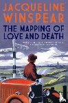 Winspear, Jacqueline - The Mapping of Love and Death