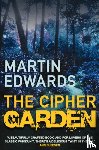 Edwards, Martin (Author) - The Cipher Garden