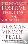 Peale, Norman Vincent - The Power Of Positive Thinking For Young People