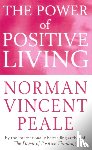 Peale, Norman Vincent - The Power Of Positive Living