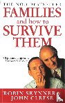 Cleese, John, Skynner, Dr Robin - Families And How To Survive Them