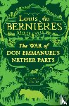 de Bernieres, Louis - War of Don Emmanuel's Nether Parts