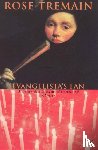 Tremain, Rose - Evangelista's Fan