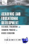 Macdonald, Ranald - Academic and Educational Development - Research, Evaluation and Changing Practice in Higher Education