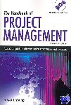 Young, Trevor L - The Handbook of Project Management - A Practical Guide to Effective Policies, Techniques and Processes
