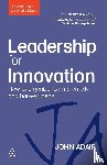 Adair, John - Leadership for Innovation