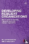 Strycharczyk, Doug, Elvin, Charles - Developing Resilient Organizations