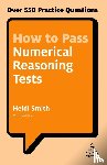 Smith, Heidi - How to Pass Numerical Reasoning Tests
