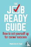 Waal, Anastasia de - The Job-Ready Guide